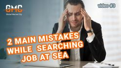 Job at Sea: 2 major mistakes by Seafarers | Sending Seaman's CV to Crewing Managers and Shipowners