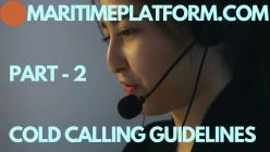 Cold Calling Guidance! - Latest - How to recruit? - English - www.maritimeplatform.com - PART 2
